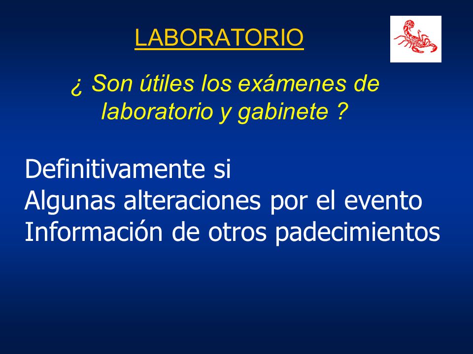 ¿ Son útiles los exámenes de laboratorio y gabinete