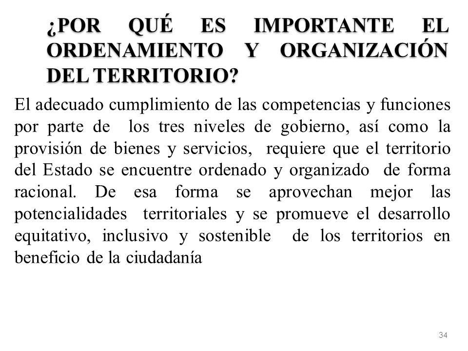 ¿Por qué es importante el ordenamiento y organización del territorio