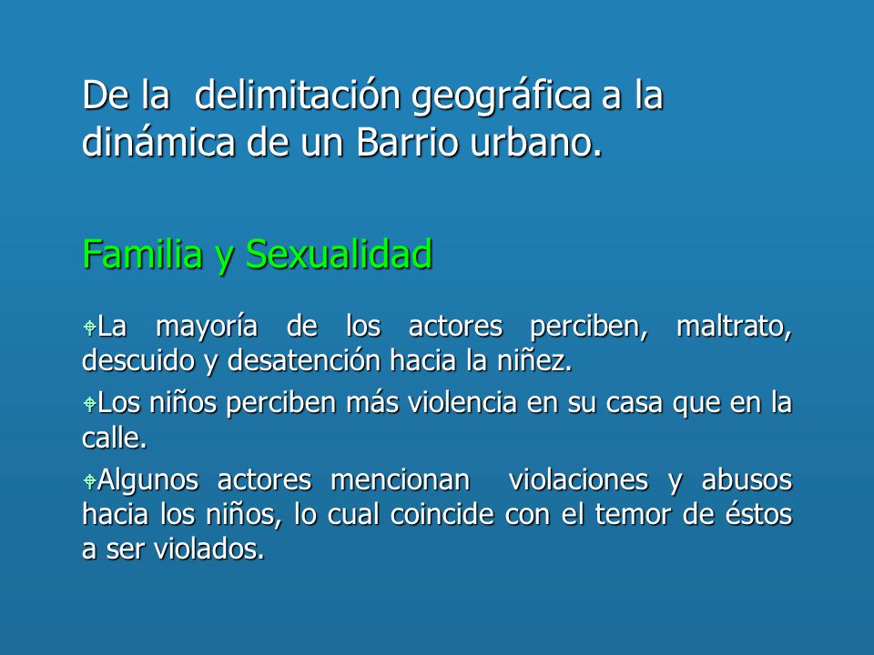 De la delimitación geográfica a la dinámica de un Barrio urbano.