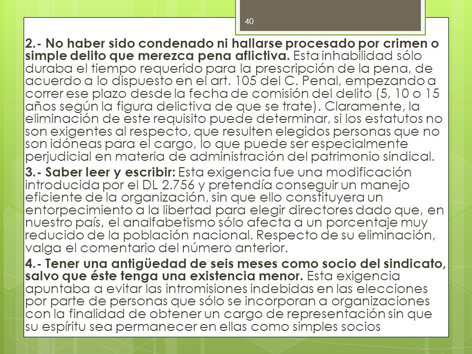 2.- No haber sido condenado ni hallarse procesado por crimen o simple delito que merezca pena aflictiva.