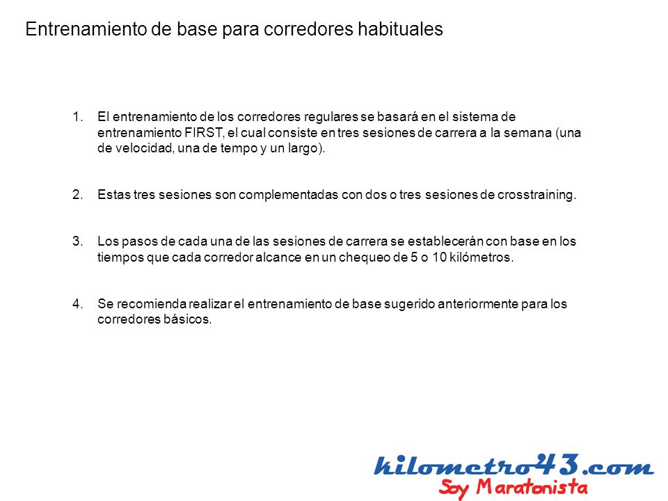 Entrenamiento de base para corredores habituales