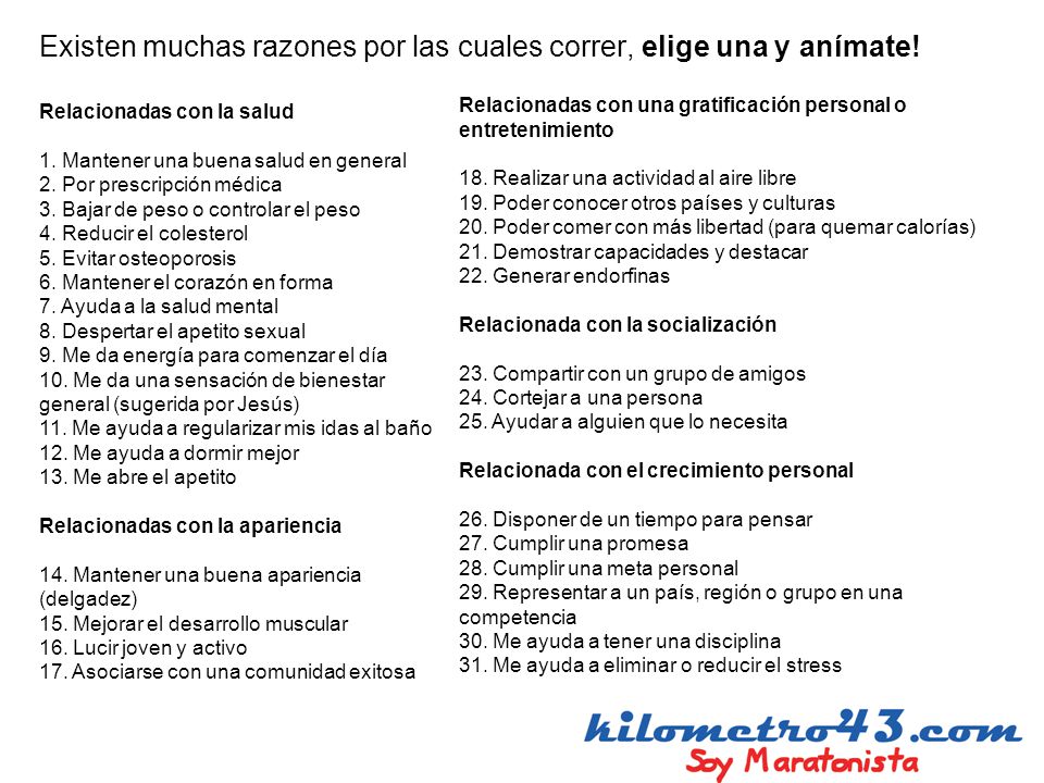 Existen muchas razones por las cuales correr, elige una y anímate!