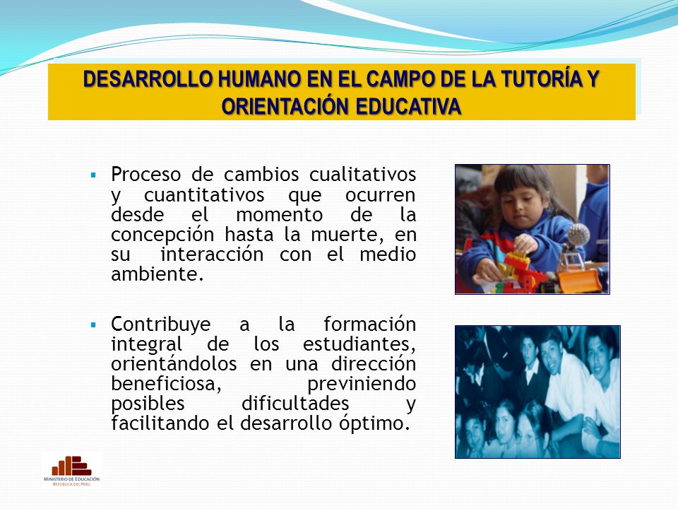DESARROLLO HUMANO EN EL CAMPO DE LA TUTORÍA Y ORIENTACIÓN EDUCATIVA