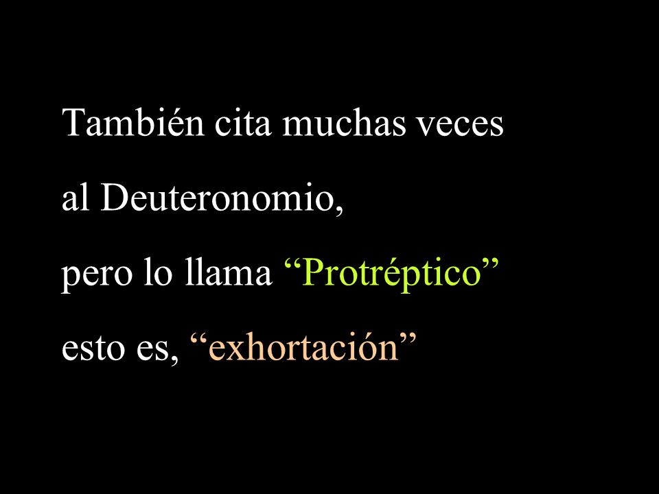 También cita muchas veces