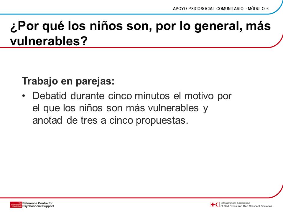 ¿Por qué los niños son, por lo general, más vulnerables
