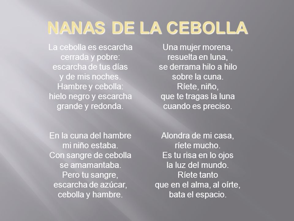 NANAS DE LA CEBOLLA MIGUEL HERNÁNDEZ. - ppt descargar