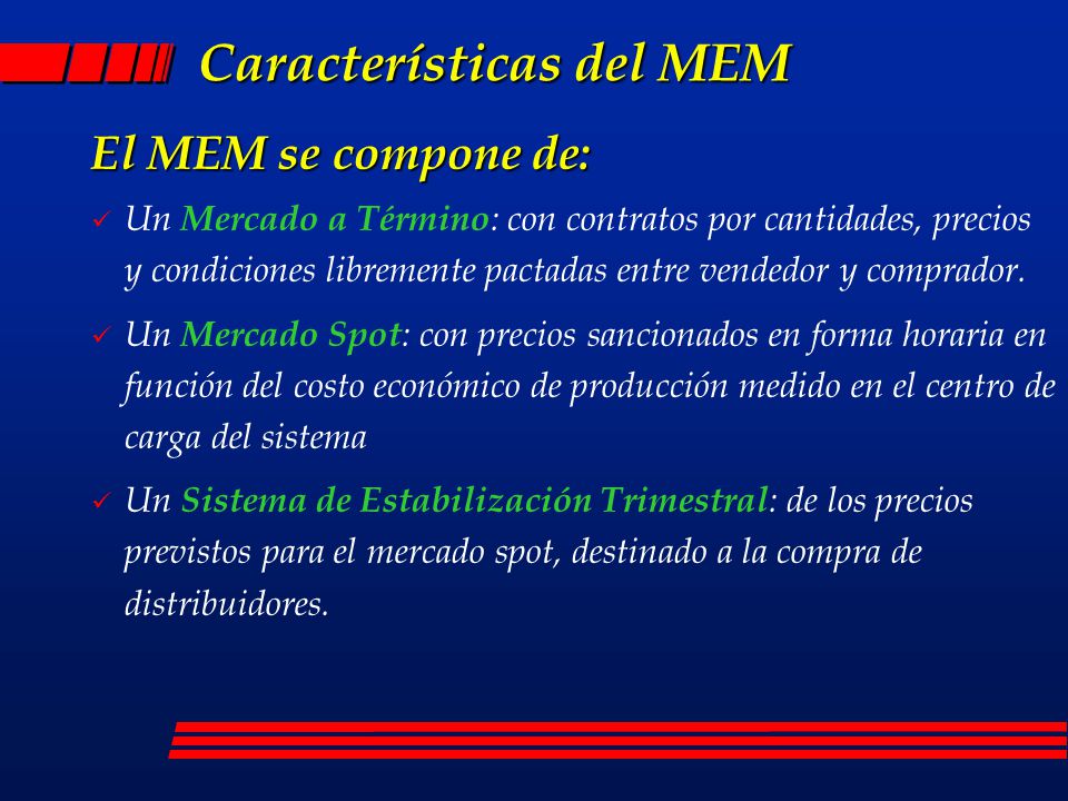 Características del MEM