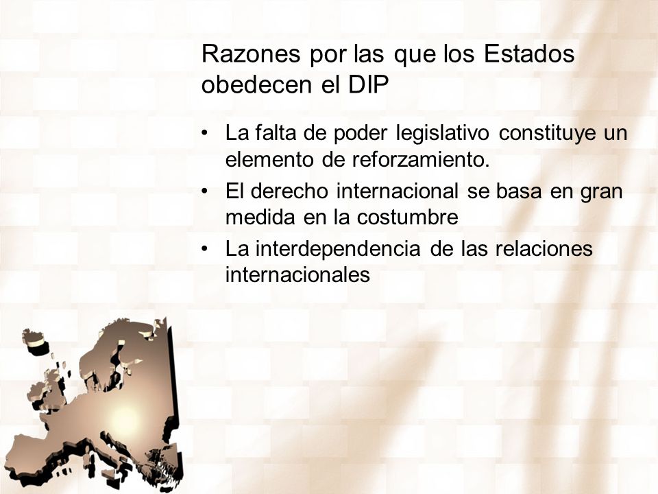 Razones por las que los Estados obedecen el DIP