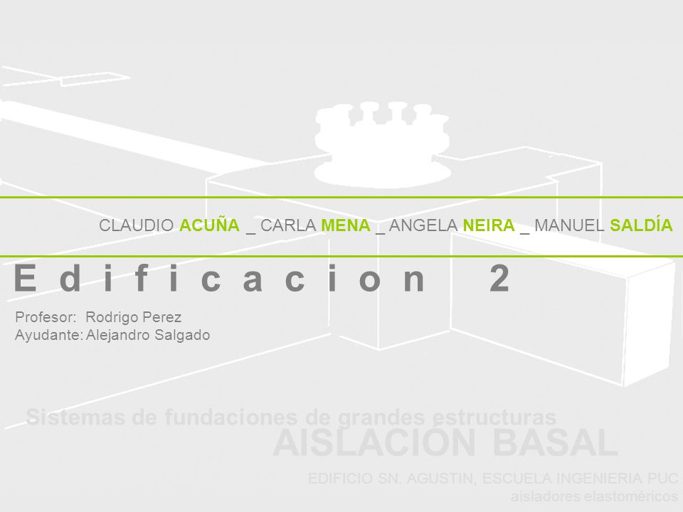 E d i f i c a c i o n 2 AISLACIÓN BASAL
