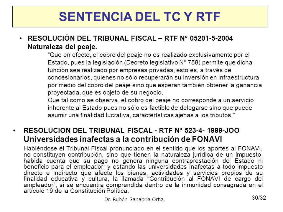 SENTENCIA DEL TC Y RTF RESOLUCIÓN DEL TRIBUNAL FISCAL – RTF N° Naturaleza del peaje.
