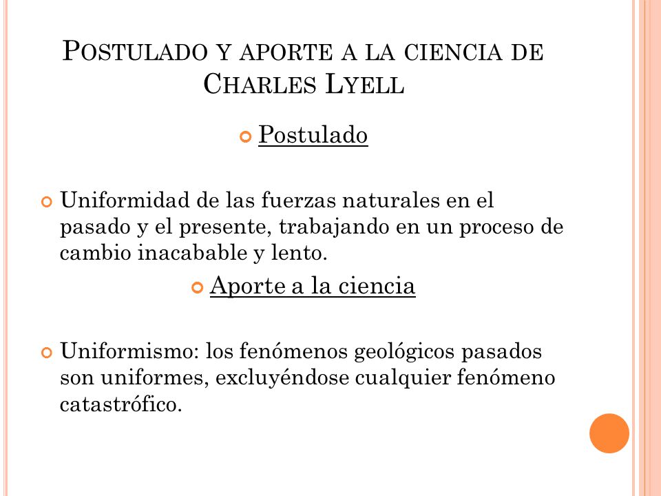 Postulado y aporte a la ciencia de Charles Lyell