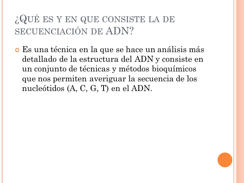 ¿Qué es y en que consiste la de secuenciación de ADN
