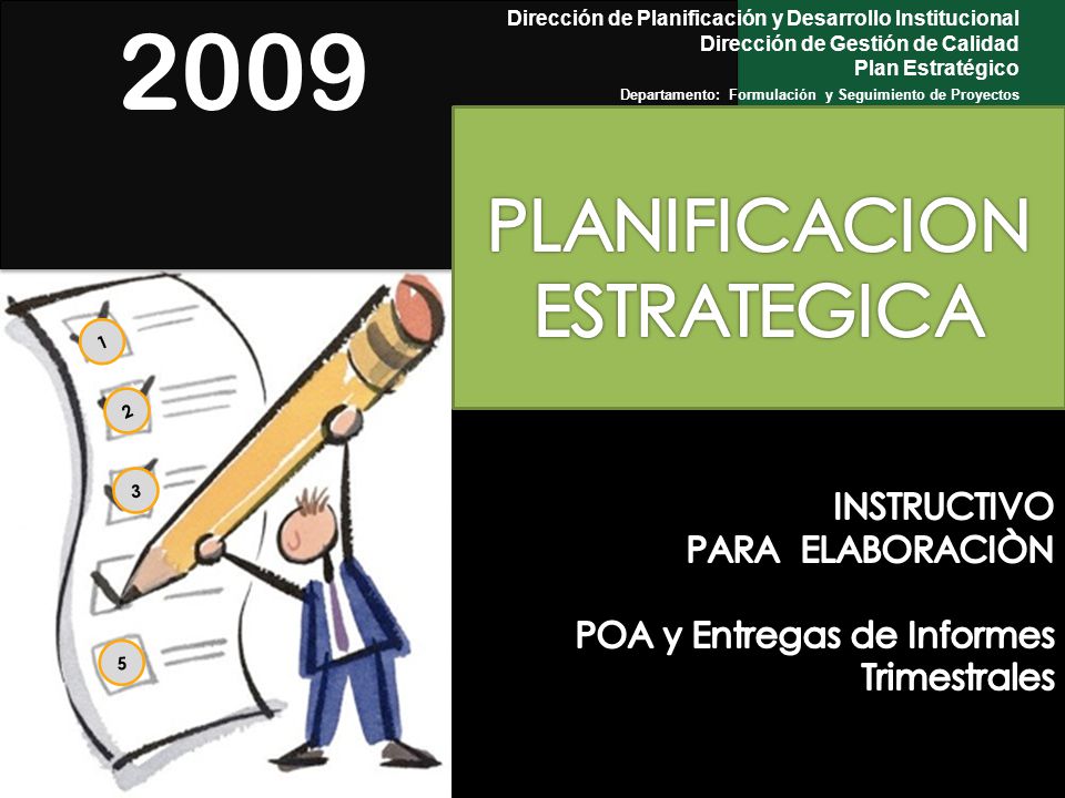 INSTRUCTIVO PARA ELABORACIÒN POA y Entregas de Informes Trimestrales