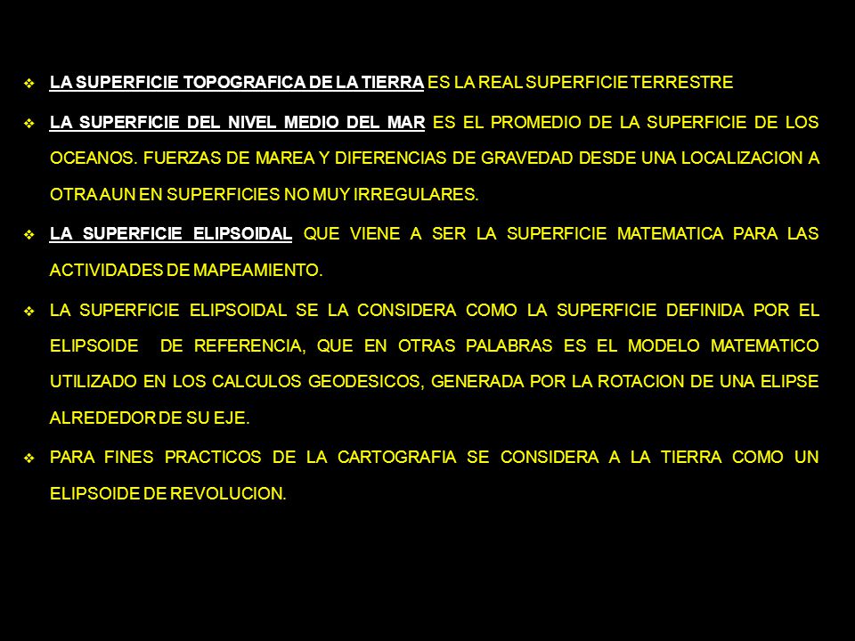LA SUPERFICIE TOPOGRAFICA DE LA TIERRA ES LA REAL SUPERFICIE TERRESTRE