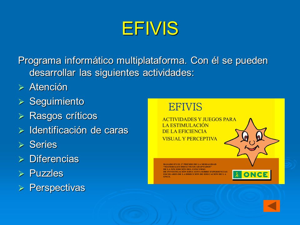 EFIVIS Programa informático multiplataforma. Con él se pueden desarrollar las siguientes actividades: