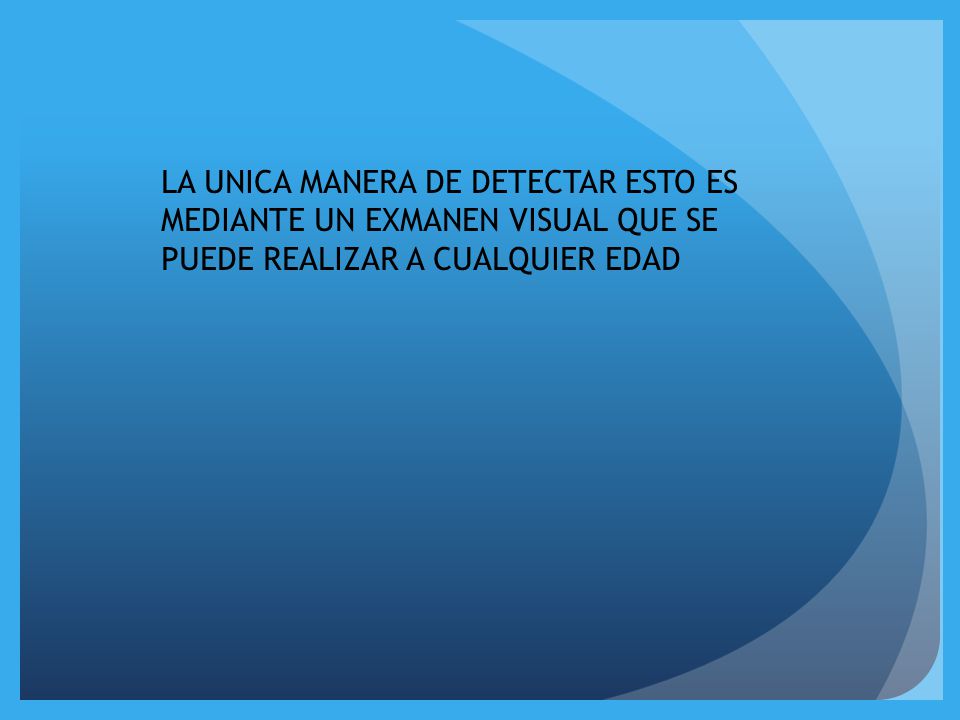 LA UNICA MANERA DE DETECTAR ESTO ES