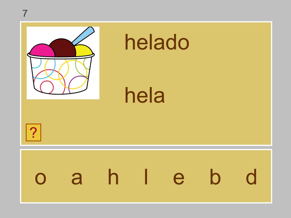 7 helado hela o a h l e b d