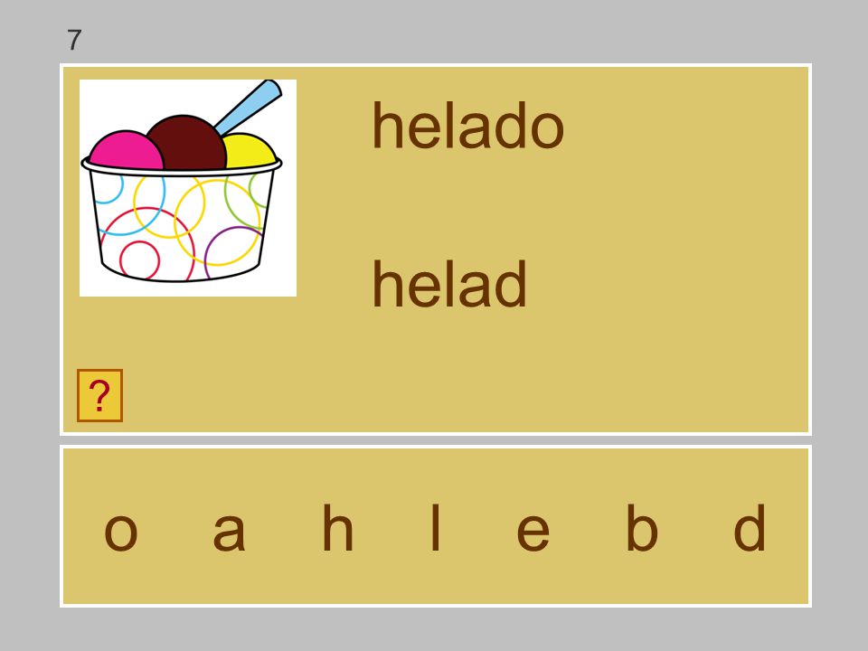 7 helado helad o a h l e b d