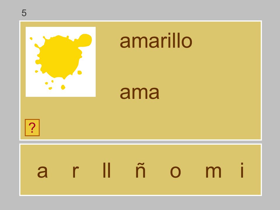5 amarillo ama a r ll ñ o m i