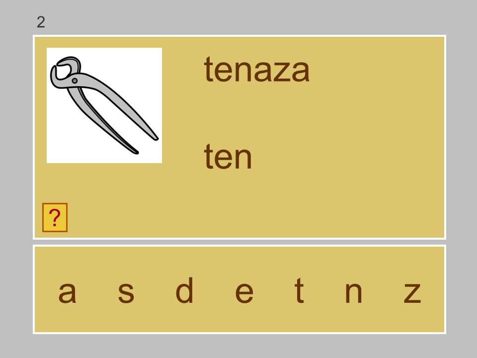 2 tenaza ten a s d e t n z
