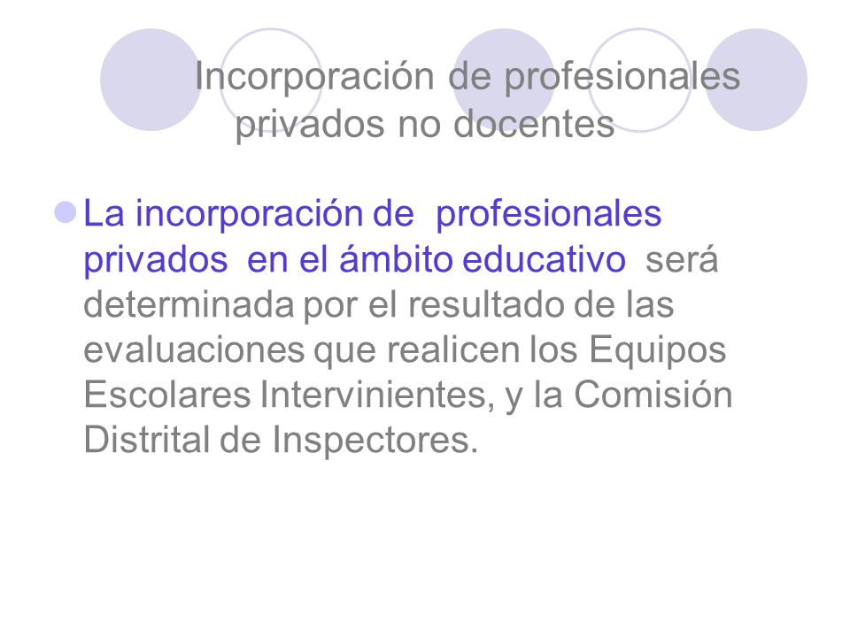 Incorporación de profesionales privados no docentes