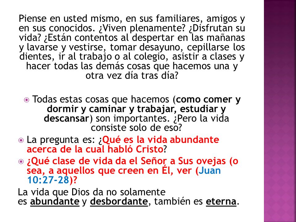 Piense en usted mismo, en sus familiares, amigos y en sus conocidos