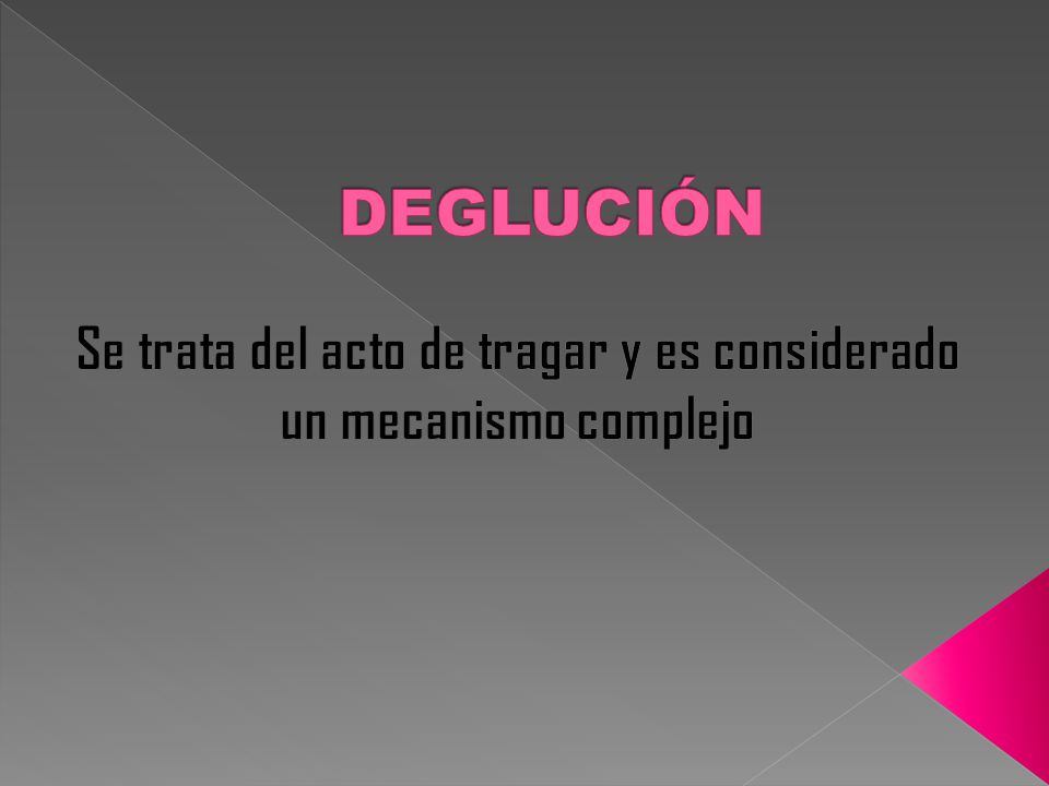 Se trata del acto de tragar y es considerado un mecanismo complejo