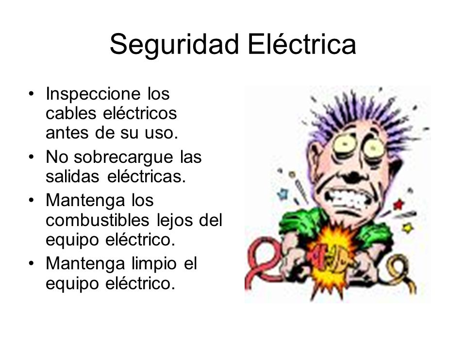 Seguridad Eléctrica Inspeccione los cables eléctricos antes de su uso.