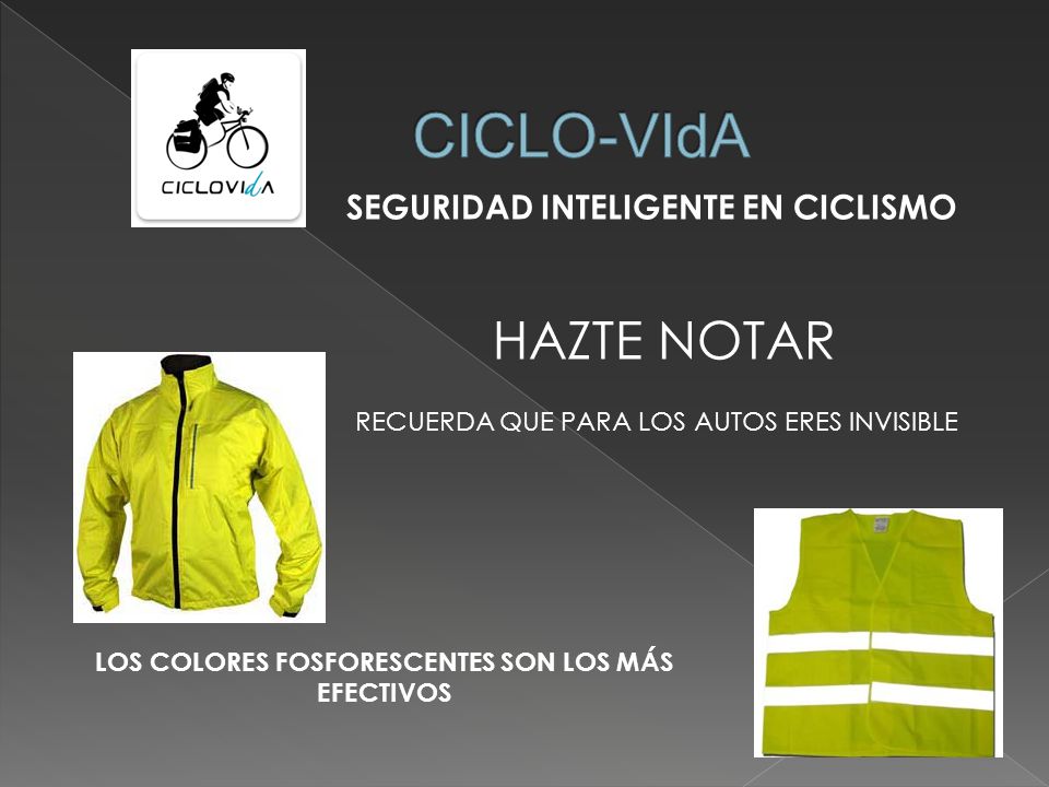 LOS COLORES FOSFORESCENTES SON LOS MÁS EFECTIVOS