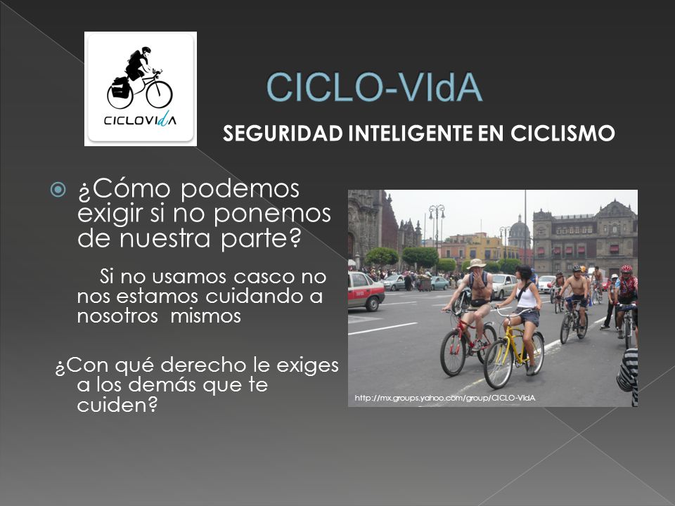 CICLO-VIdA ¿Cómo podemos exigir si no ponemos de nuestra parte