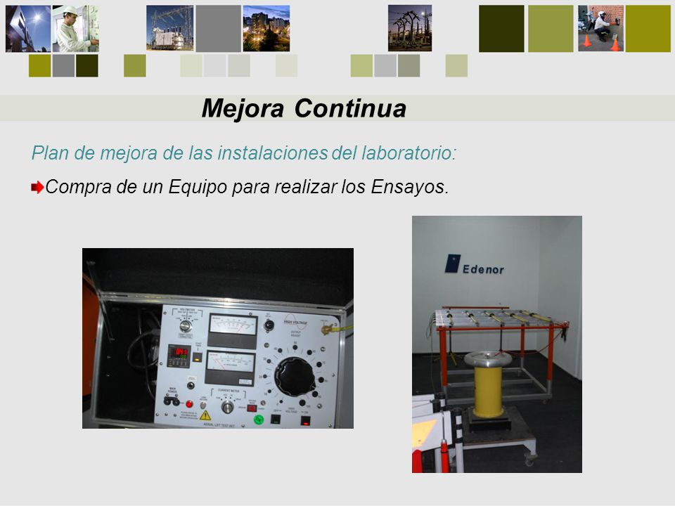 Mejora Continua Plan de mejora de las instalaciones del laboratorio: