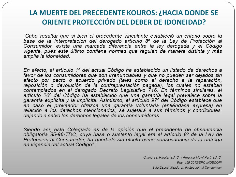 LA MUERTE DEL PRECEDENTE KOUROS: ¿HACIA DONDE SE ORIENTE PROTECCIÓN DEL DEBER DE IDONEIDAD