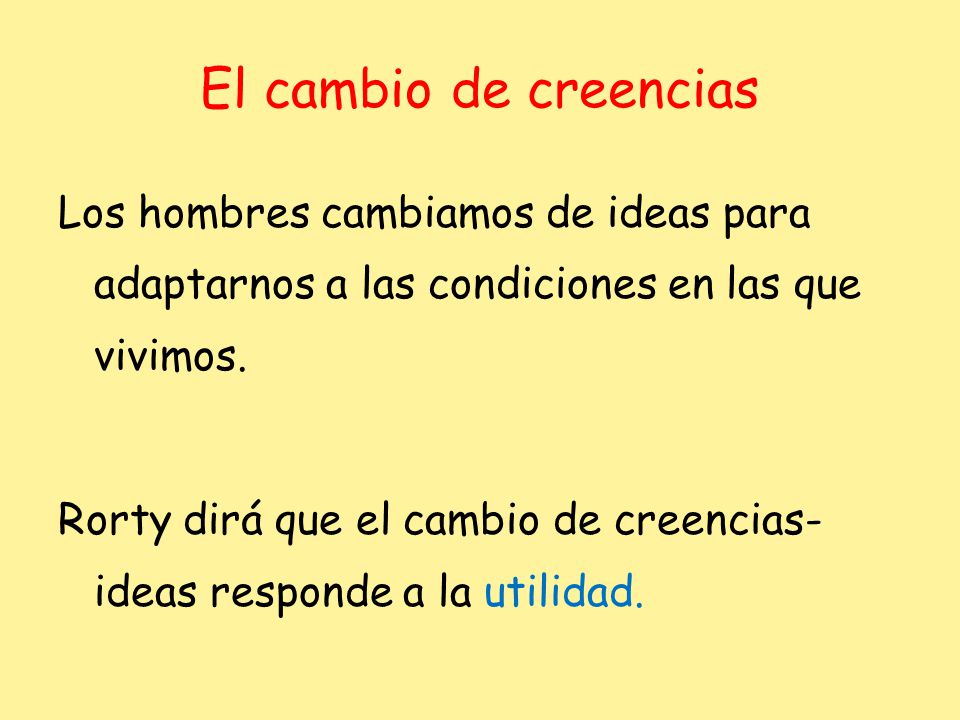 El cambio de creencias
