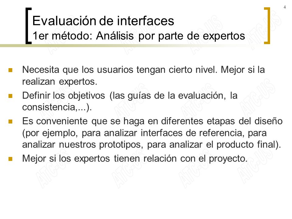 Evaluación de interfaces 1er método: Análisis por parte de expertos