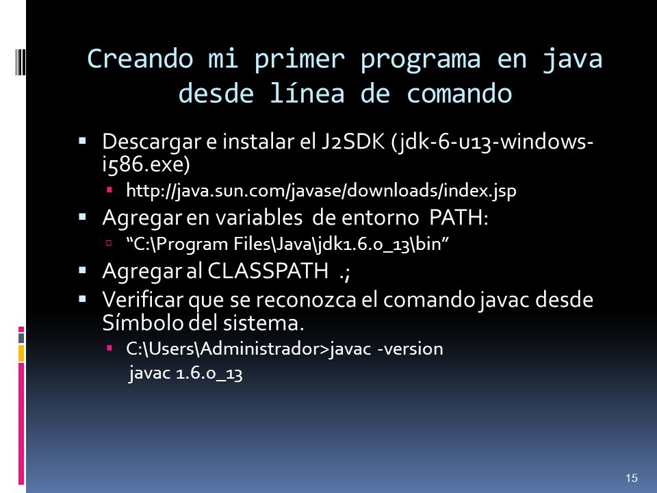 Creando mi primer programa en java desde línea de comando
