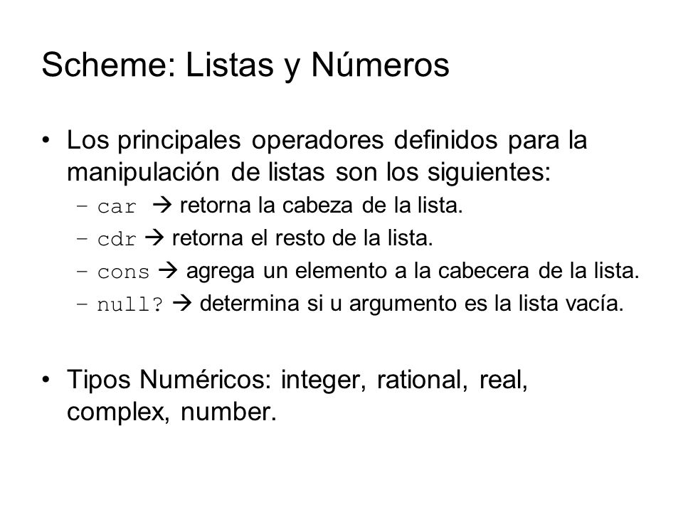 Scheme: Listas y Números