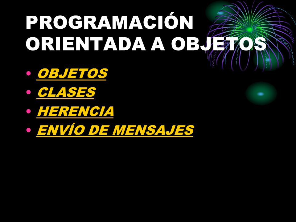 PROGRAMACIÓN ORIENTADA A OBJETOS