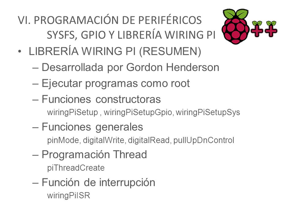 VI. PROGRAMACIÓN DE PERIFÉRICOS SYSFS, GPIO Y LIBRERÍA WIRING PI