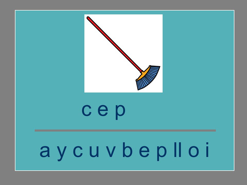 c e p i ll o a y c u v b e p ll o i