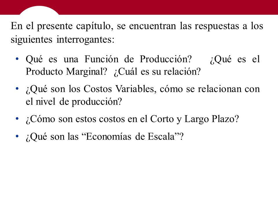 En el presente capítulo, se encuentran las respuestas a los siguientes interrogantes: