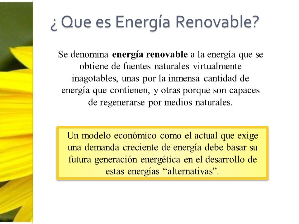 ¿ Que es Energía Renovable