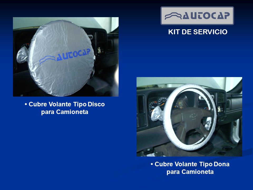 KIT DE SERVICIO • Cubre Volante Tipo Disco para Camioneta