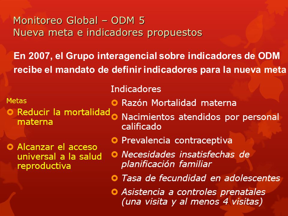 Monitoreo Global – ODM 5 Nueva meta e indicadores propuestos