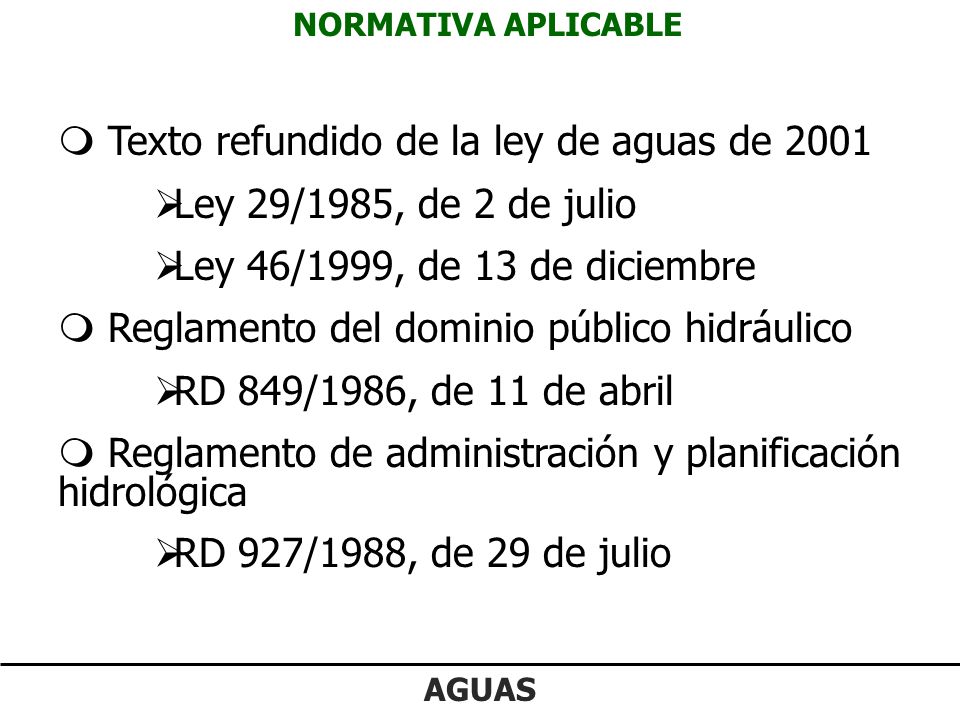 Texto refundido de la ley de aguas de 2001 Ley 29/1985, de 2 de julio