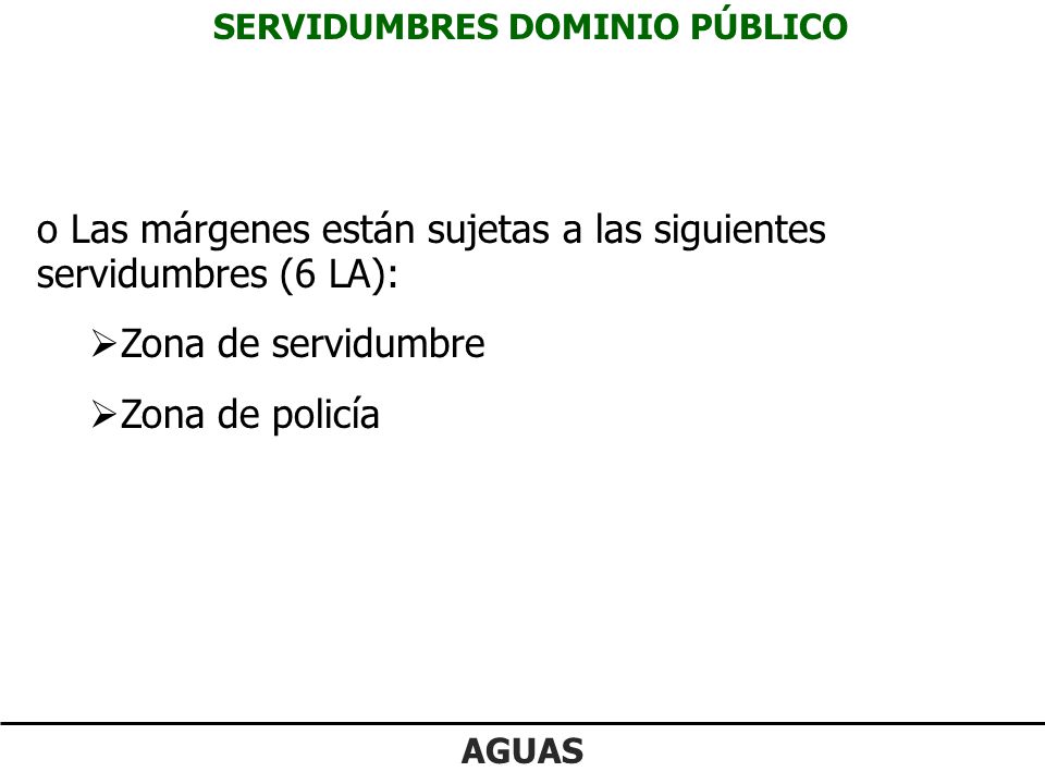 SERVIDUMBRES DOMINIO PÚBLICO
