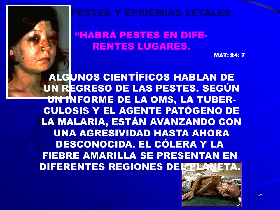 PESTES Y EPIDEMIAS LETALES HABRÁ PESTES EN DIFE- RENTES LUGARES.