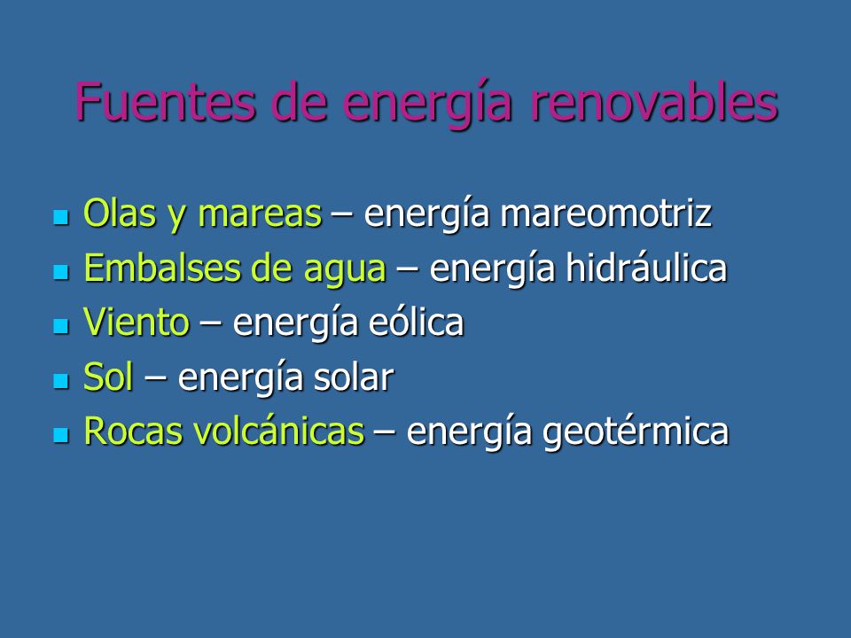 Fuentes de energía renovables