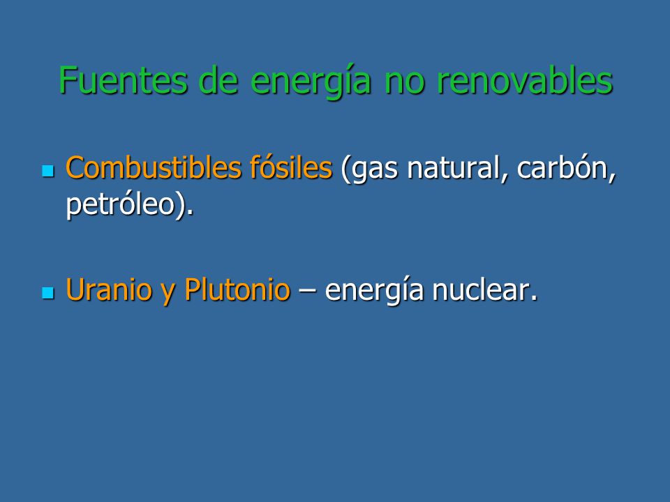 Fuentes de energía no renovables