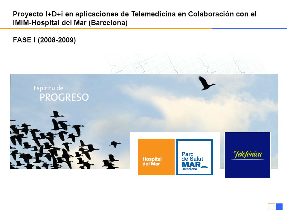 Proyecto I+D+i en aplicaciones de Telemedicina en Colaboración con el