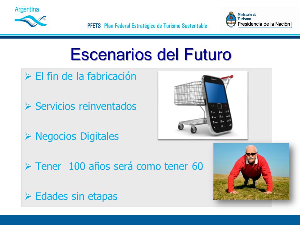 Escenarios del Futuro El fin de la fabricación Servicios reinventados